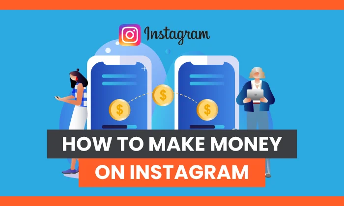 How can you make money on Instagram in 2023?